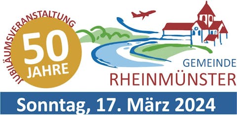 50 Jahre Rheinmünster - Jubiläumsveranstaltung am 17.03.2024